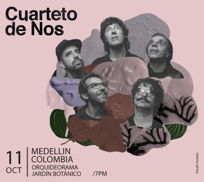 Cuarteto de Nos en Medellín