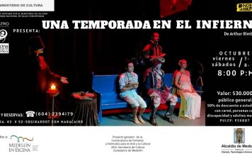 Una Temporada en el Infierno Una temporada en el infierno - Medellín Hoy