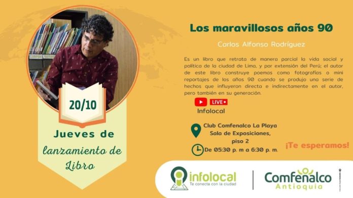 Jueves de lanzamiento de libro: Los maravillosos años 90 - Medellín Hoy