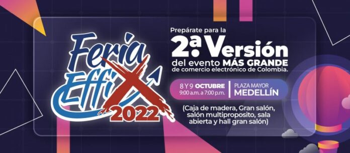 Feria Effix 2022 - Medellín Hoy