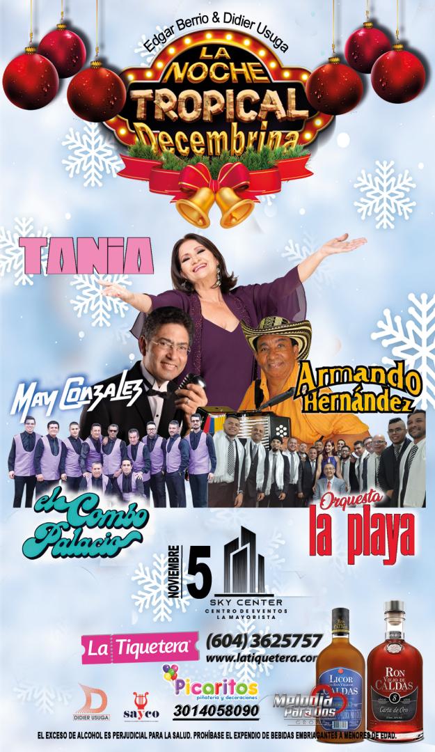 La Noche Tropical Decembrina - Medellín Hoy
