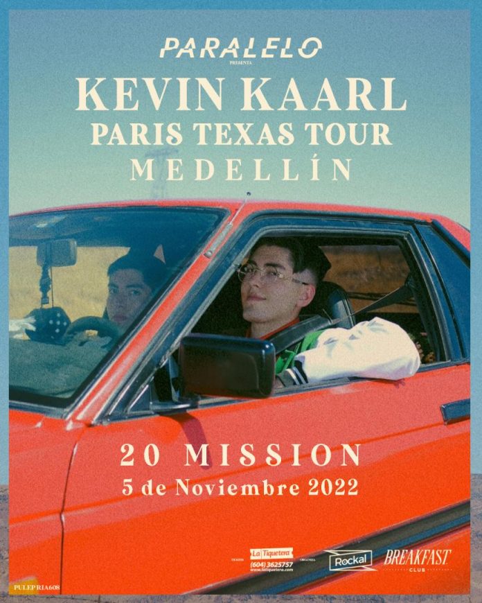 Paralelo presenta: Kevin Kaarl París Texas Tour - Medellín Hoy